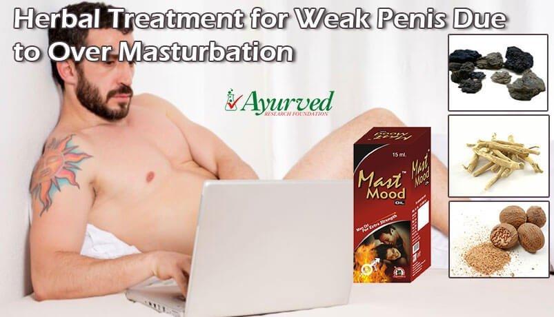 Weak erection due to over masturbation