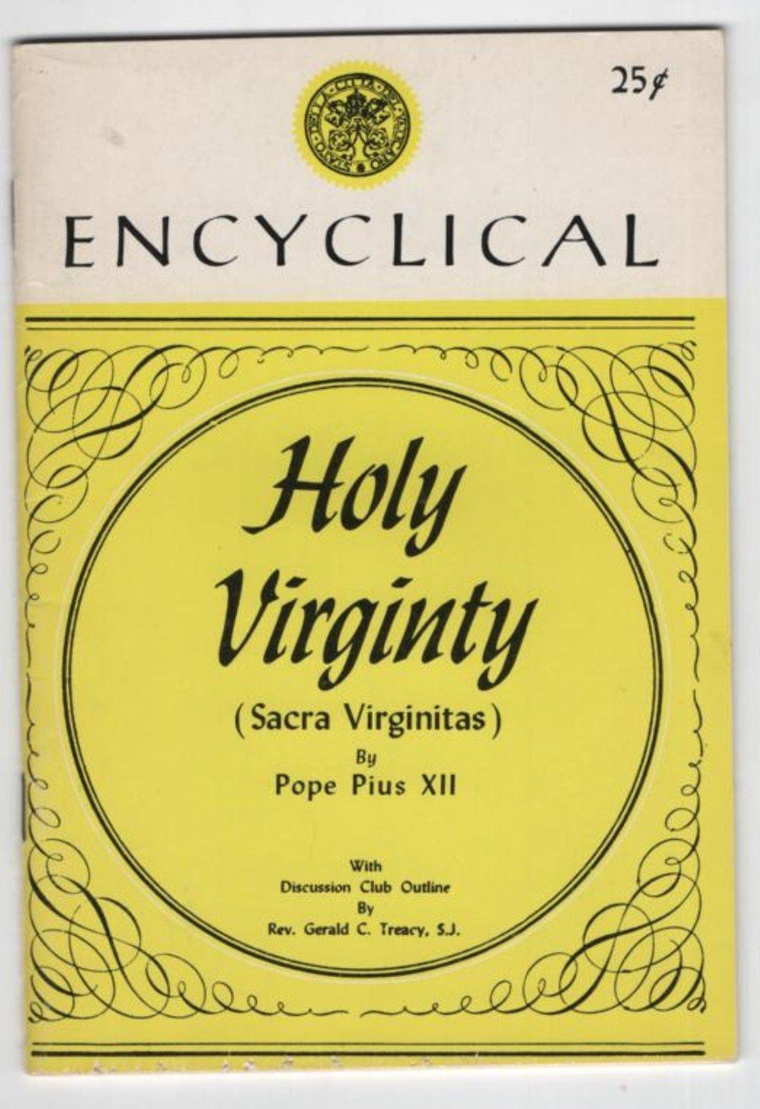 Judge reccomend Pius xii encyclical virginity