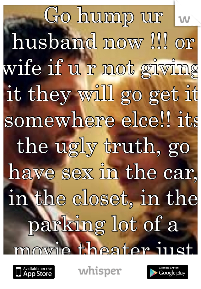 best of Not wife will sex Have