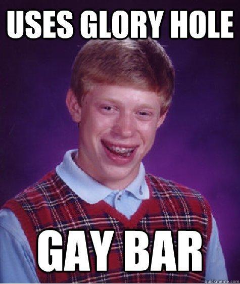 Gay glory hole bars