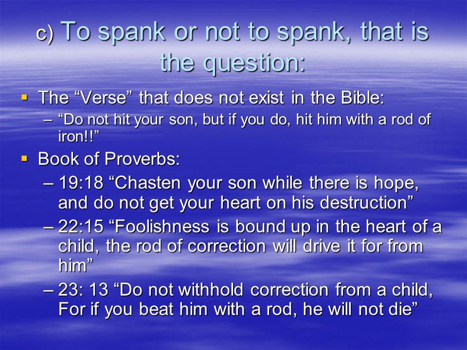 best of For Bible spank verse