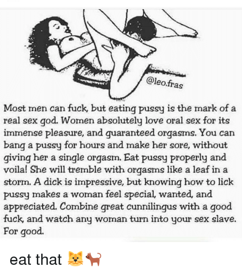 Men Who Love To Lick Pussy