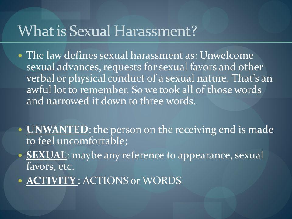 Three words sexual harrassment